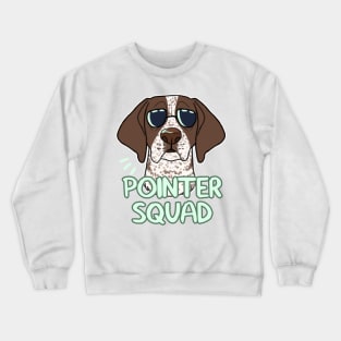 POINTER SQUAD (liver ticked) Crewneck Sweatshirt